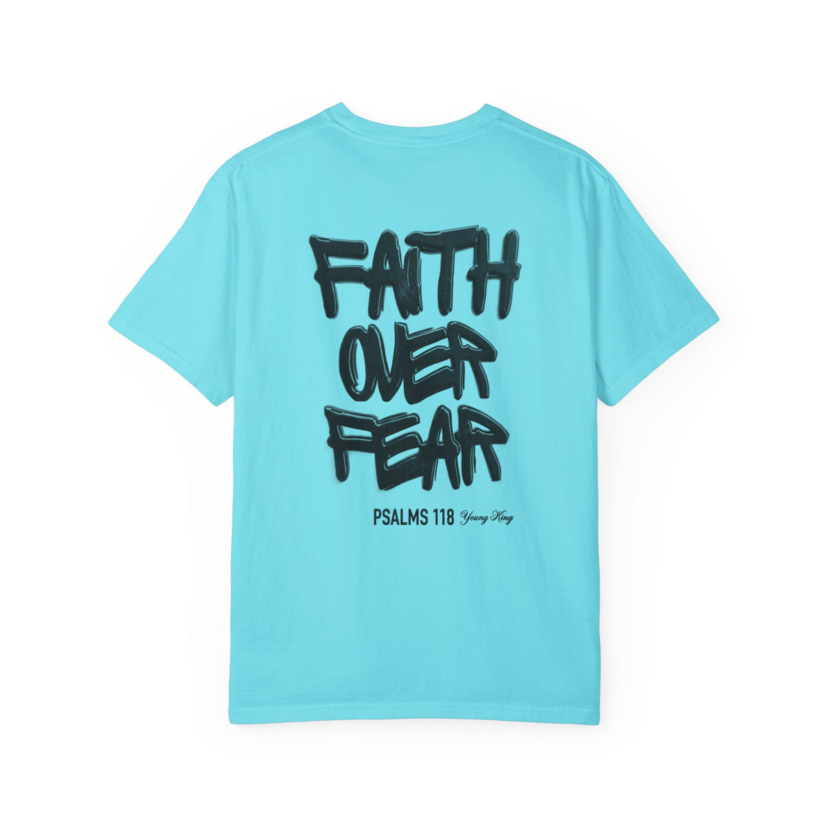 Faith Over Fear T-Shirt
